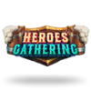 Heroes Gathering